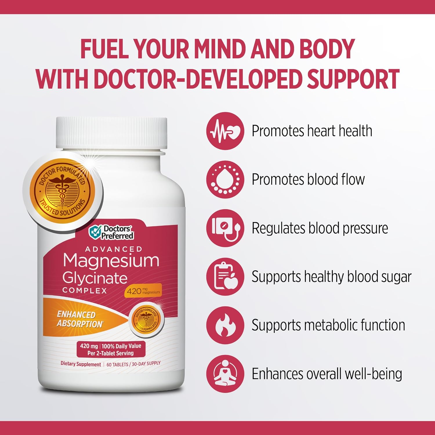 Highly Potent Doctors' Preferred Advanced Magnesium Glycinate Complex for Heart and Mood Health, Enhanced Absorption 420 mg - 30-Day Supply