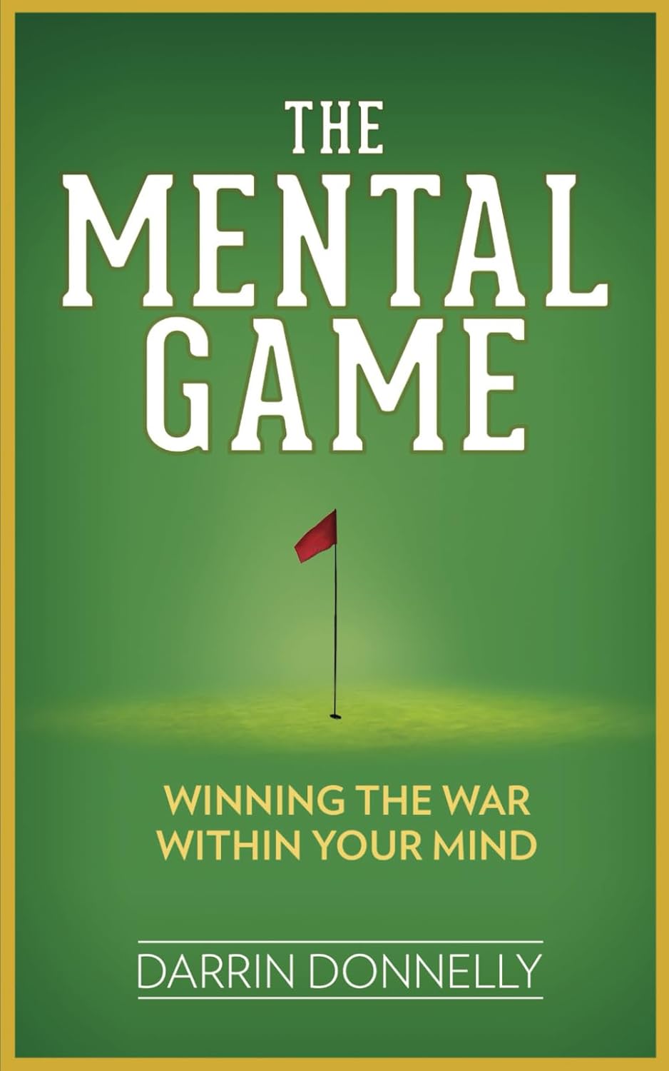 Mastering Your Mind: Dominating the Mental Game in Sports