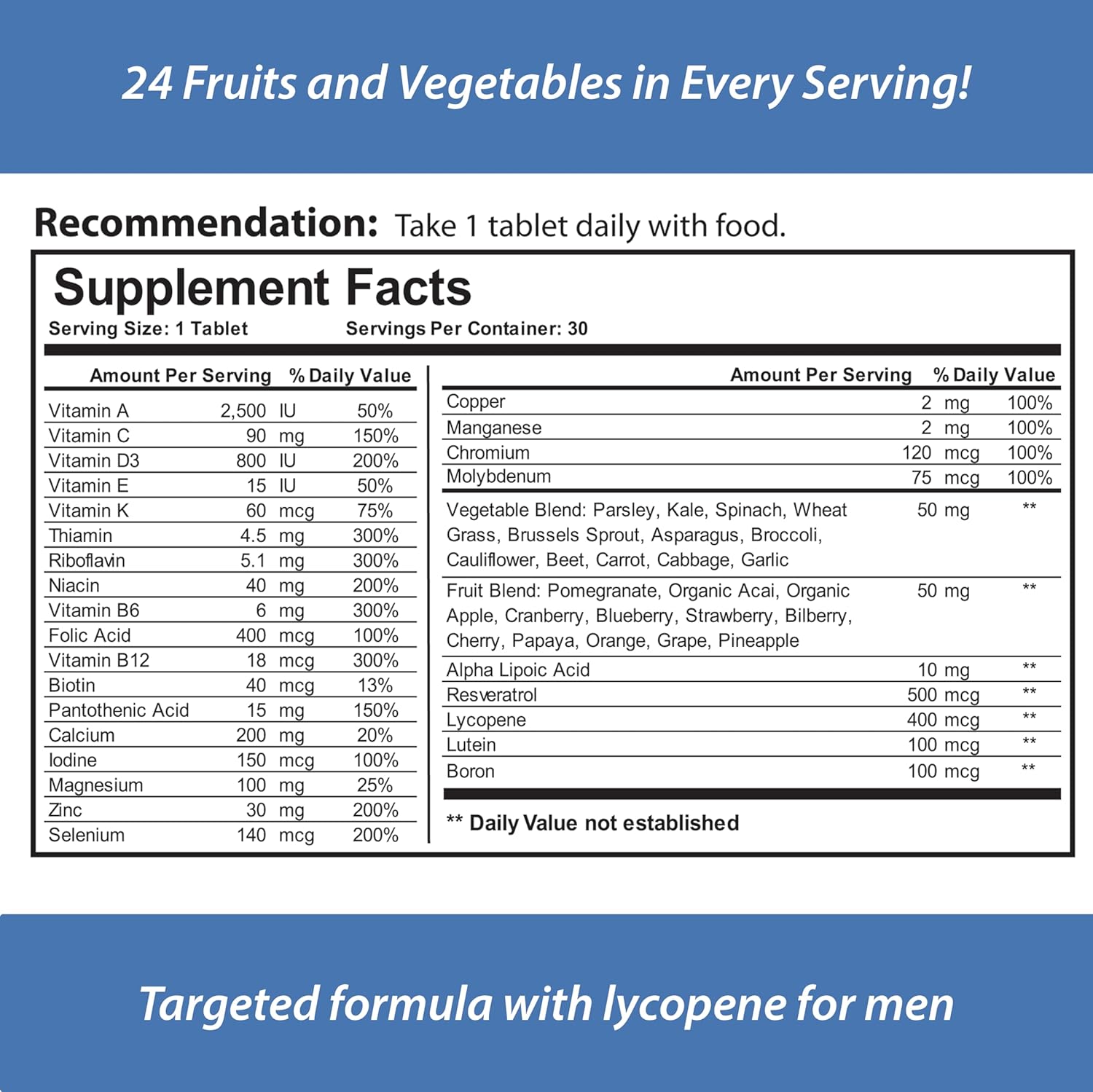 Men's All Natural Multivitamin with Antioxidants, Minerals, and 24 Fruits & Vegetables - 30 Day Supply
