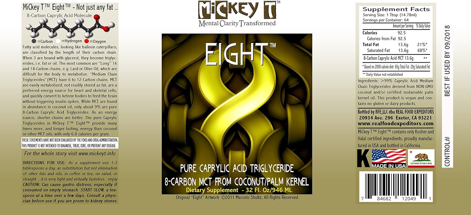 MiCkey T Eight 32oz - Pure C8 MCT Oil - 100% Caprylic Acid - Keto Vegan Kosher - USA-Made Non-GMO - Coconut/Palm Kernel