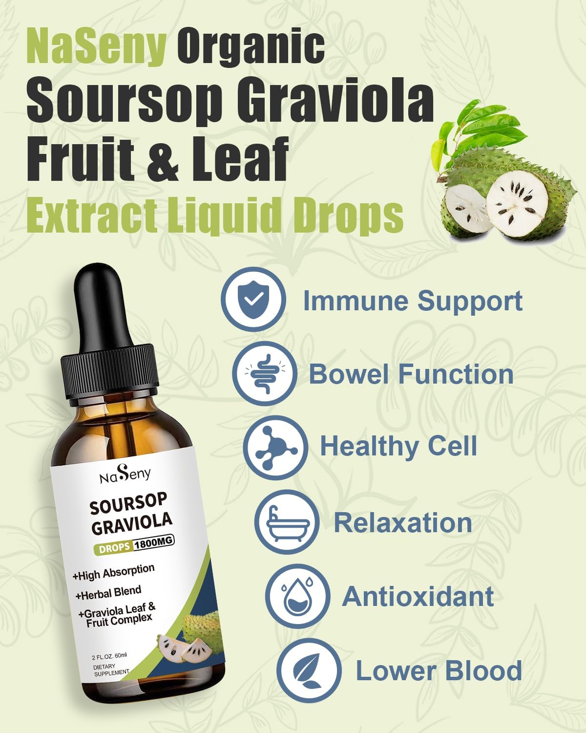 NaSeny Soursop Graviola Liquid Drops - High Absorption Herbal Extract with Vitamin for Immune Support, Relaxation, Liver Health & Antioxidant Boost - 2 FL OZ