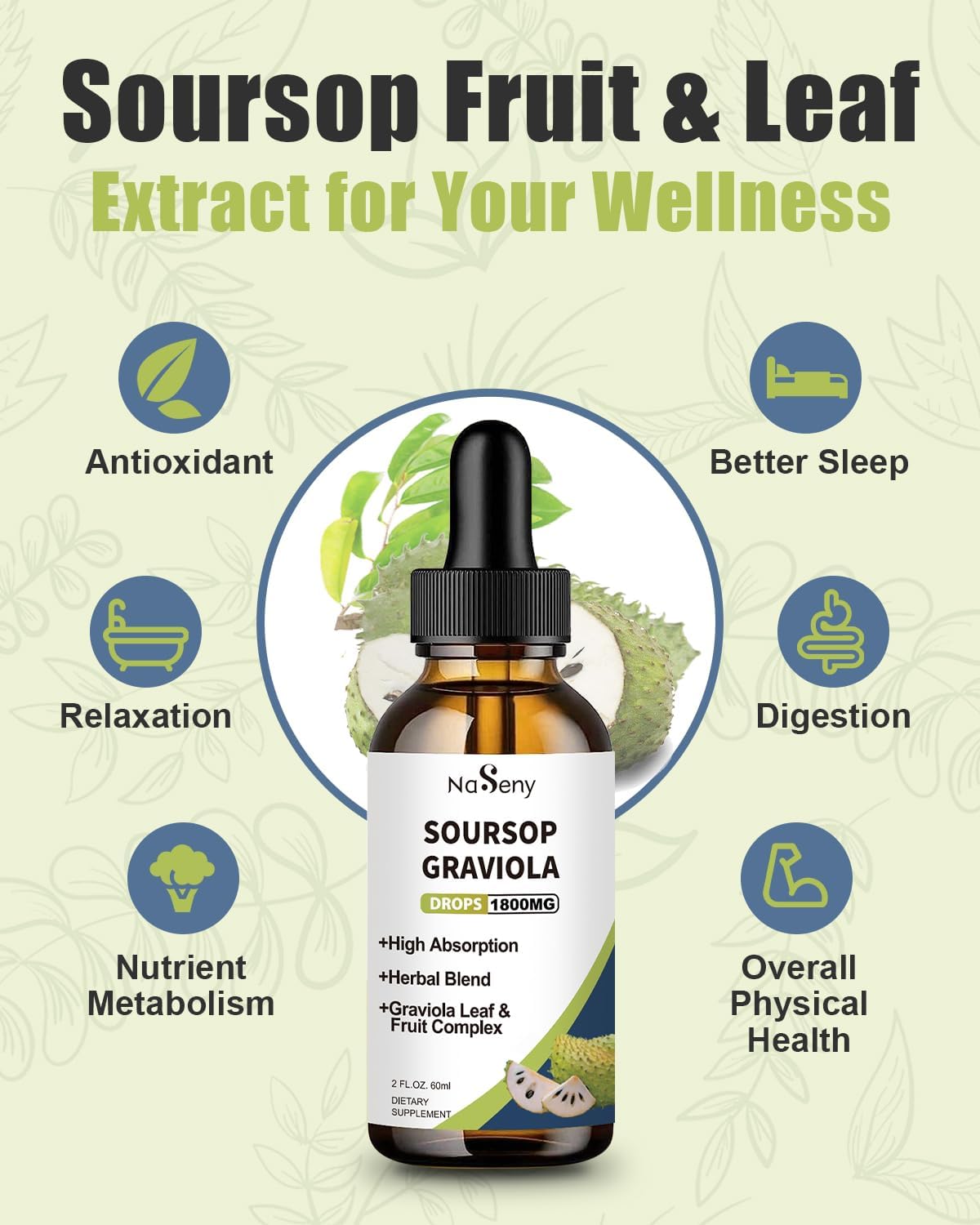 NaSeny Soursop Graviola Liquid Drops - High Absorption Herbal Extract with Vitamin for Immune Support, Relaxation, Liver Health & Antioxidant Boost - 2 FL OZ