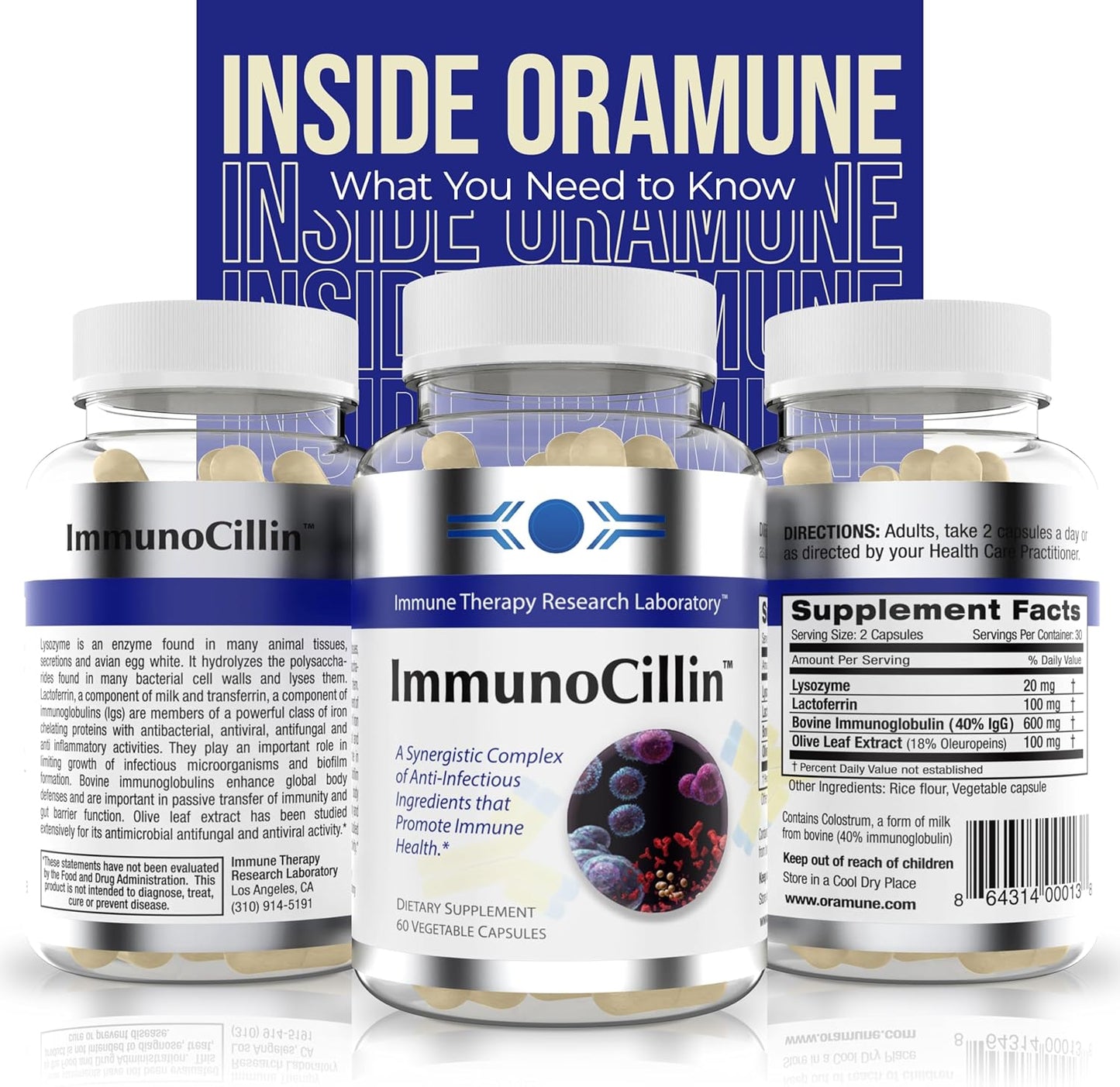 Oramune ImmunoCillin 60 Capsules - All-Natural Supplement for Immune Health with Lysozyme, Lactoferrin, Bovine Immunoglobulin & Olive Leaf Extract