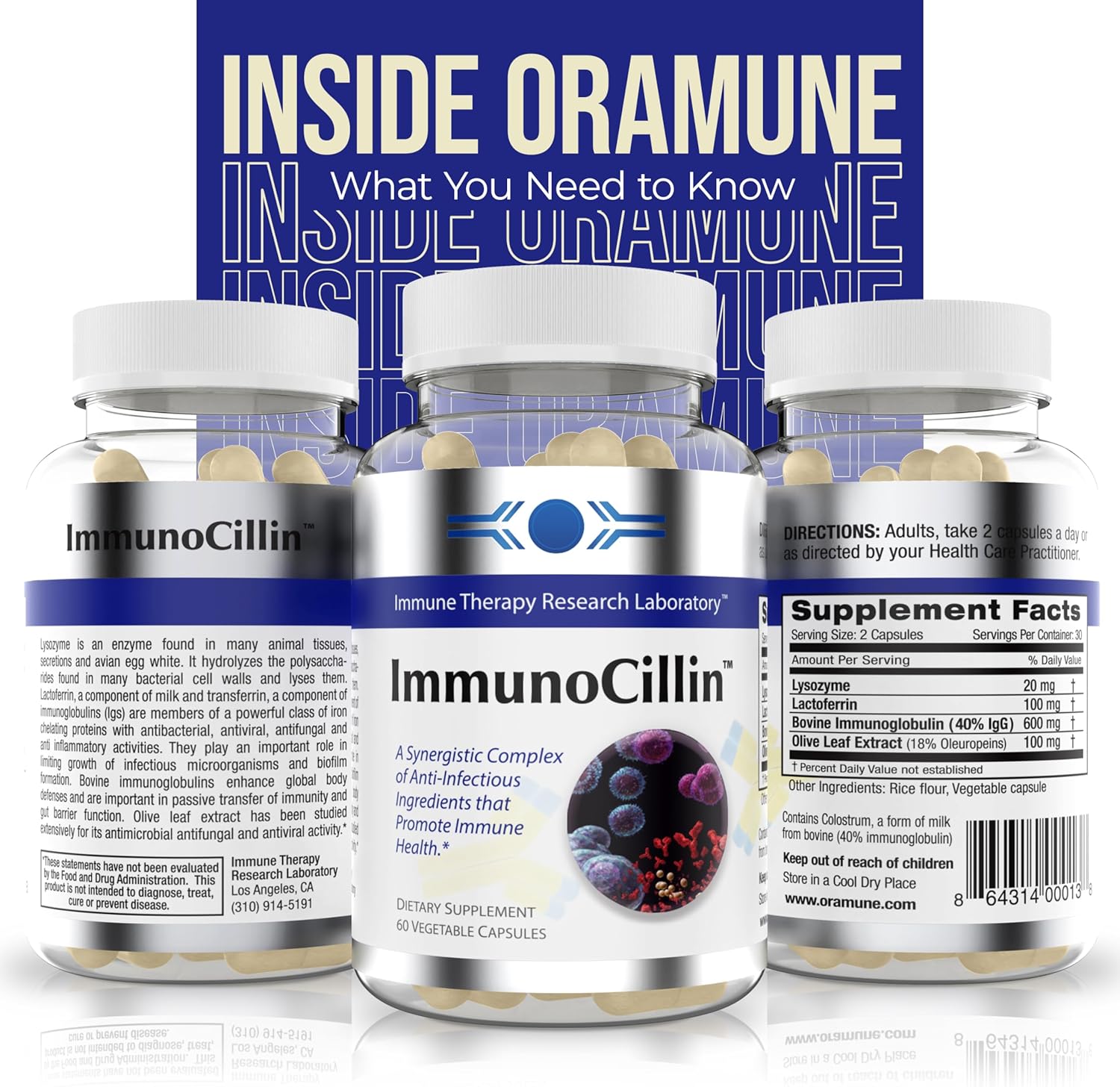 Oramune ImmunoCillin 60 Capsules - All-Natural Supplement for Immune Health with Lysozyme, Lactoferrin, Bovine Immunoglobulin & Olive Leaf Extract