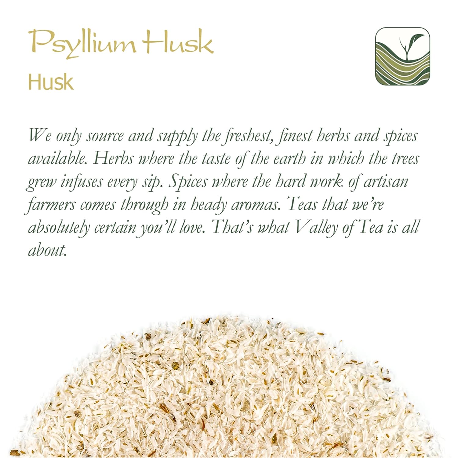 Organic Psyllium Husk Powder from Valley of Tea - High Fiber Supplement for Digestive Health - Pure Psyllium Seed Husk Powder for Improved Gut Health and Regularity