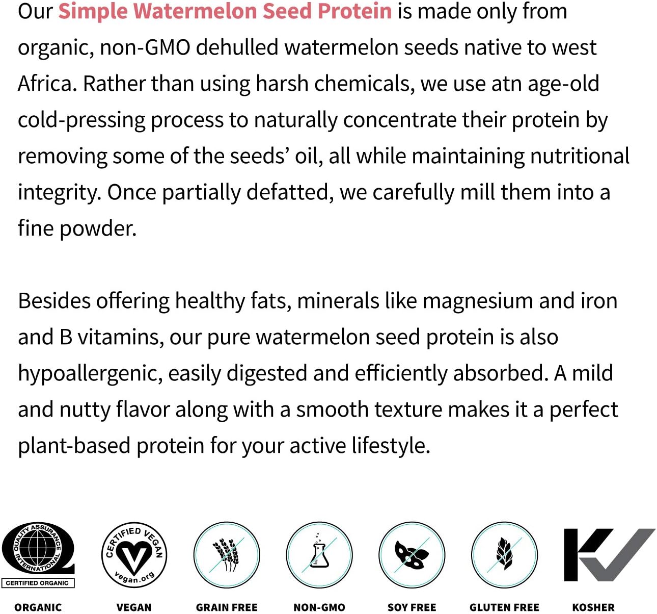 Organic Watermelon Seed Protein Powder - 12g Plant Based Protein, No Artificial Sweeteners, Dairy-Free, Non-GMO, Vegan, Gluten-Free, Keto - 10 oz