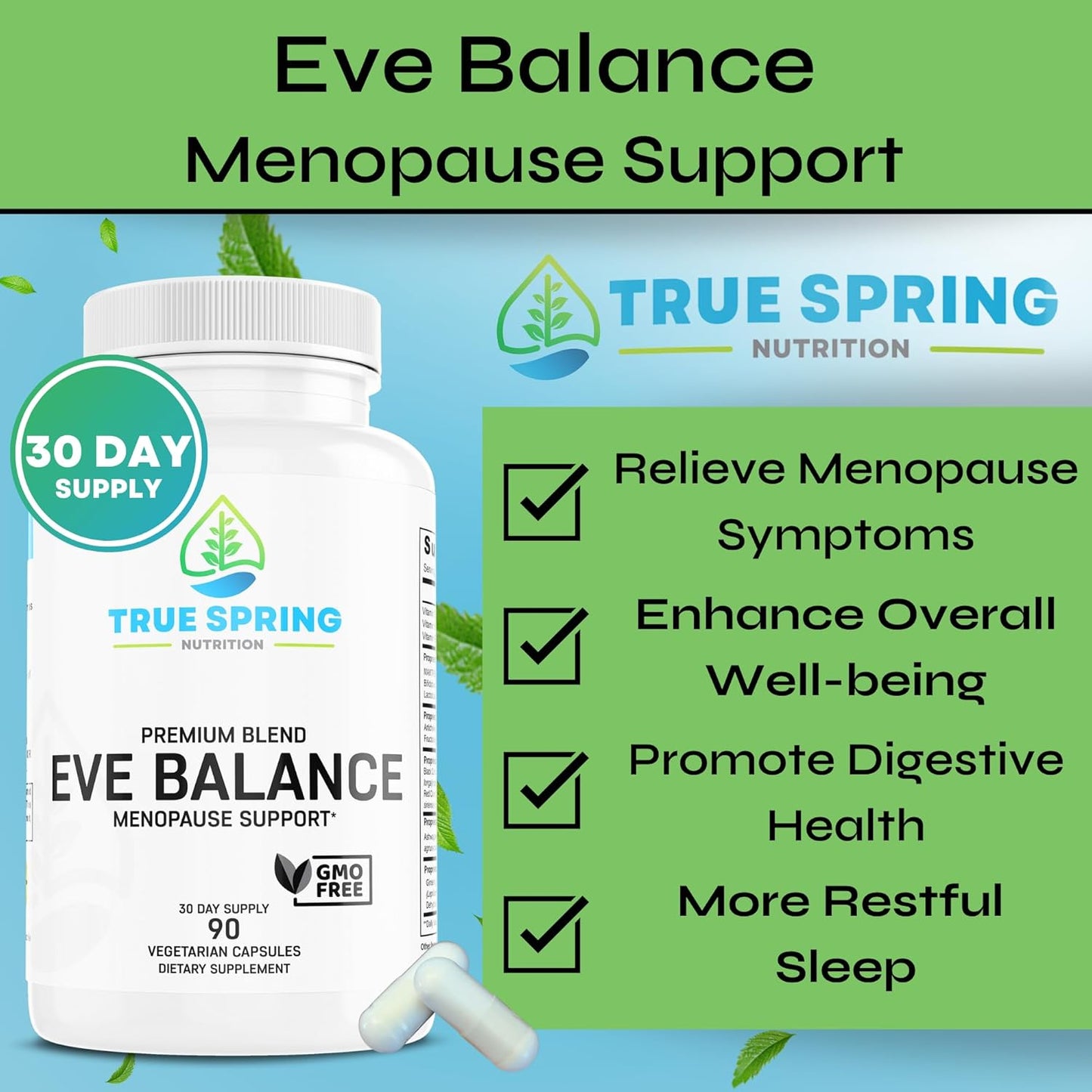 Premium Eve Balance Menopause Support Supplement for Women - Complete Relief for Hot Flashes, Joint Pain, and More - With Prebiotics & Probiotics for True Spring Nutrition