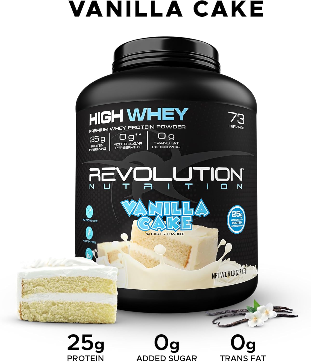 Revolution Nutrition High Whey Isolate Protein Powder - Gluten Free, 25g Protein Per Scoop, Lean Muscle Mass Builder for Men & Women - 2.7kg, 73 Servings - Vanilla Cake Flavor - 6 Pound Container