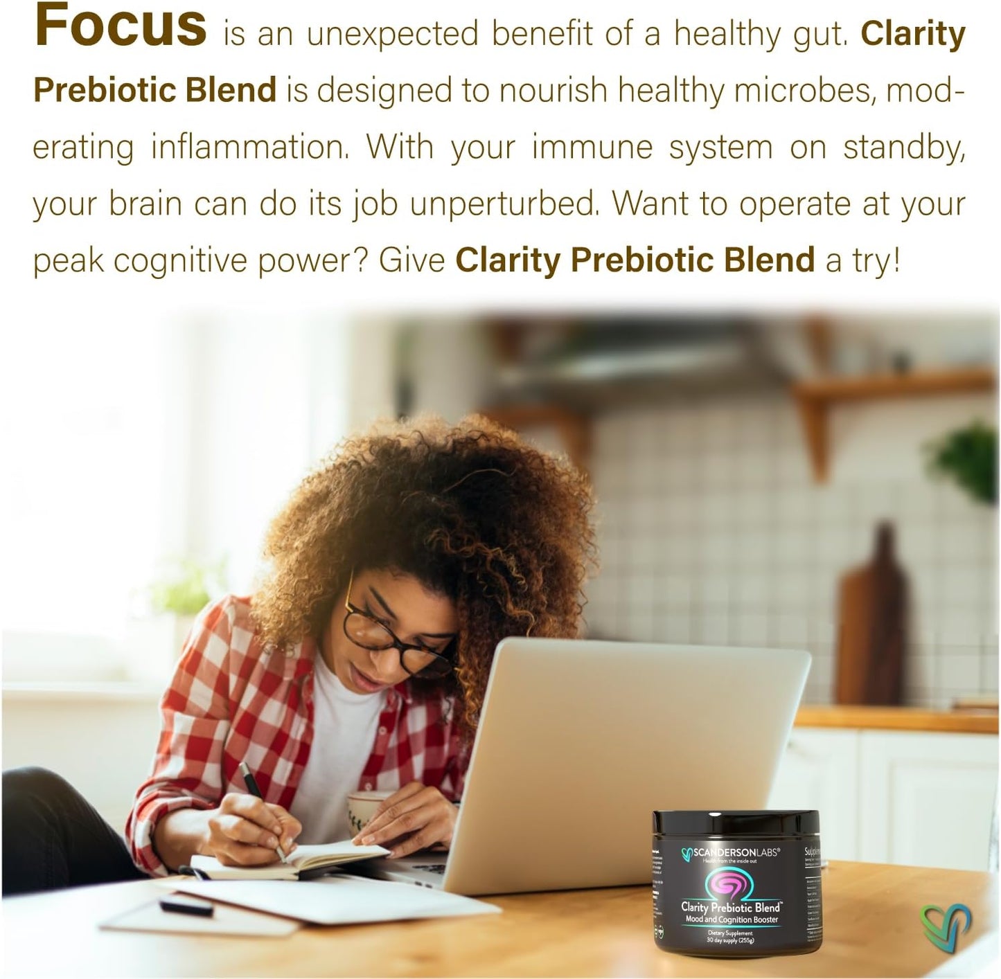 Scanderson Labs Clarity Prebiotic Blend - Gut and Mood Optimization, Vegan, Soy-Free, Gluten-Free, Non-GMO - 30-Day Supply - Easy to Use