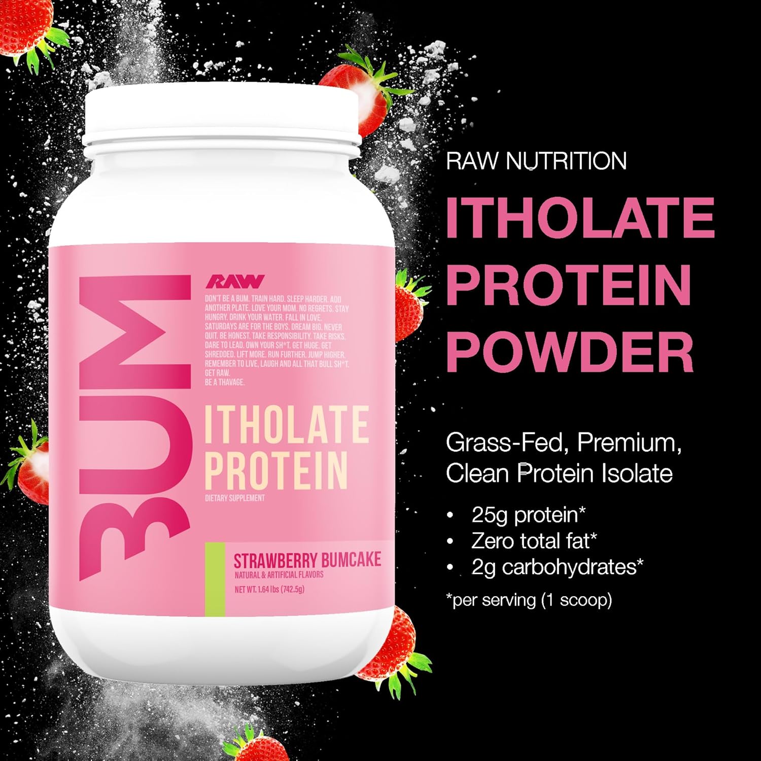 Strawberry BumCake RAW Whey Isolate Protein Powder - Grass-Fed Sports Nutrition for Muscle Growth - Low-Fat, Low Carb - 25 Servings