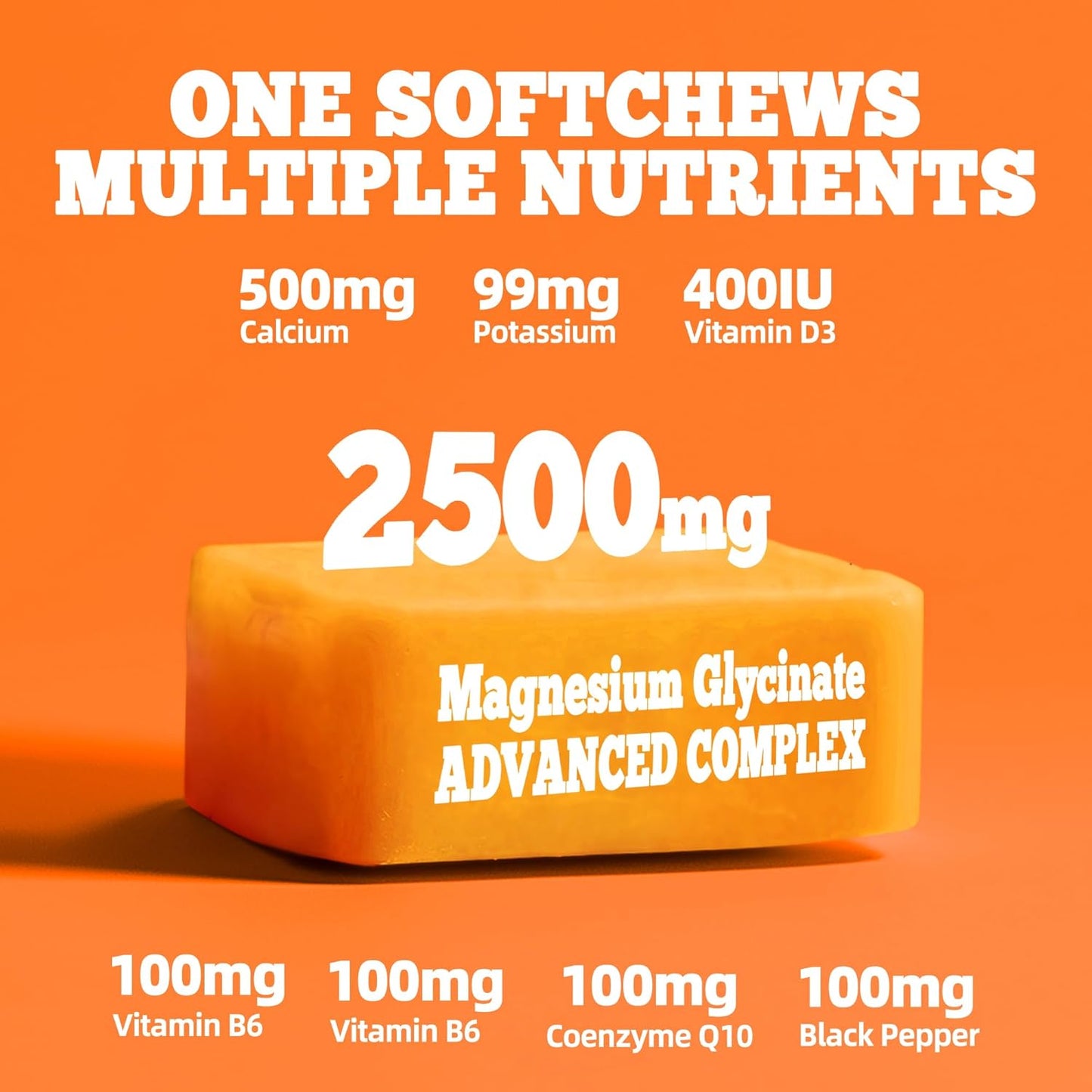 Sugar-Free Orange Flavored Magnesium Glycinate Soft Chews with Potassium, Vitamin D, B6, and CoQ10 for Calm Support & Sleep - 60 Day Supply for Adults