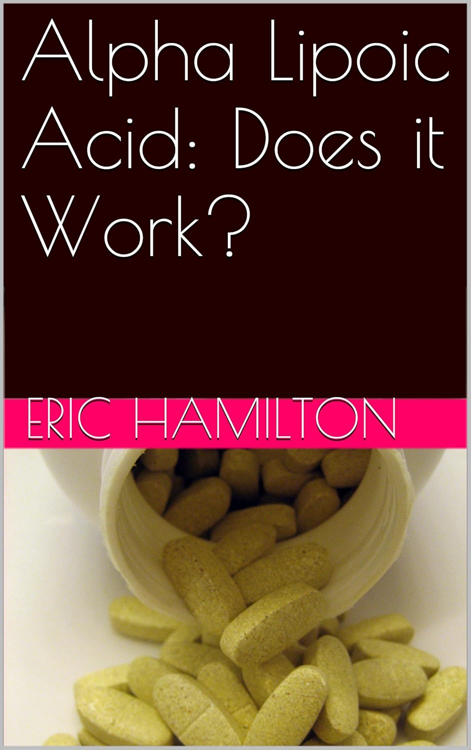 The Effectiveness of Alpha Lipoic Acid: A Comprehensive Review