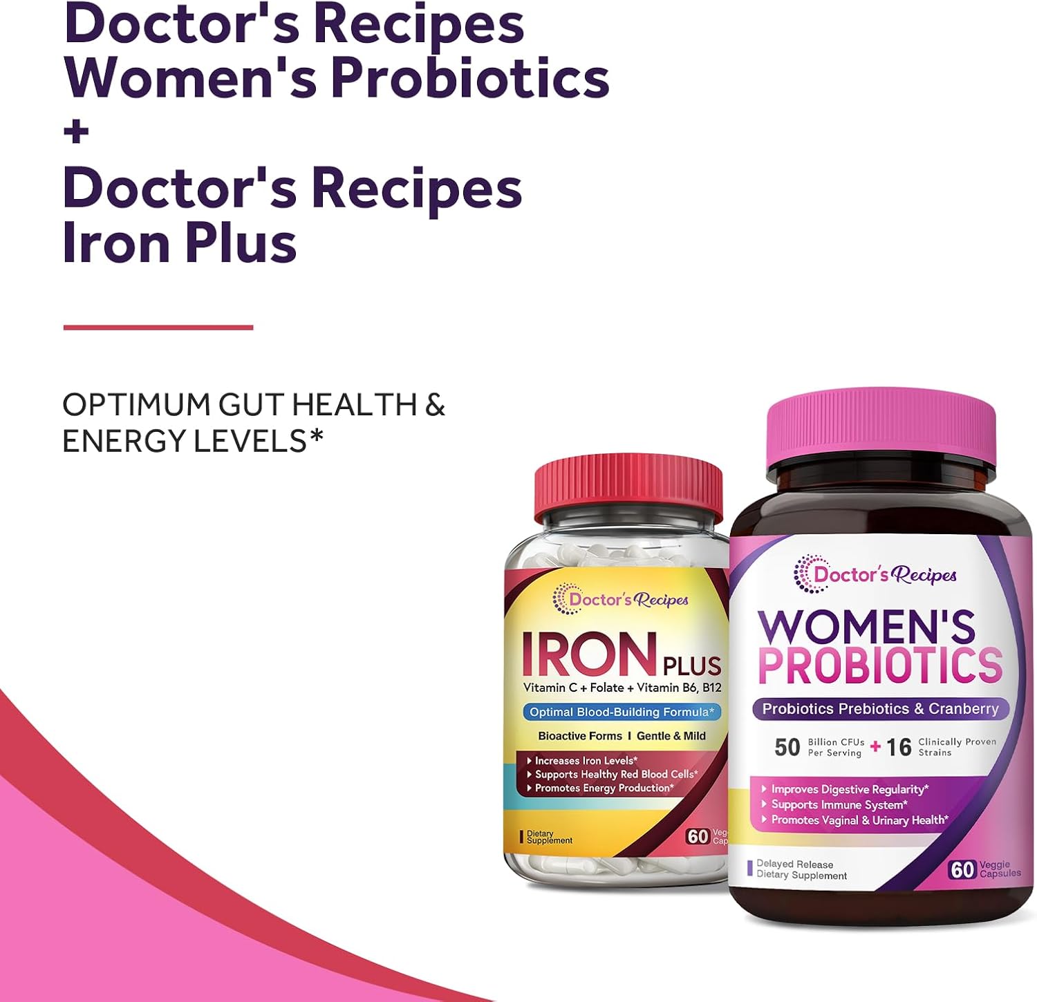 Women's Probiotic & Iron Bundle for Feminine Health & Blood Support - Doctor's Recipes Probiotic & Iron Capsules (60ct each)