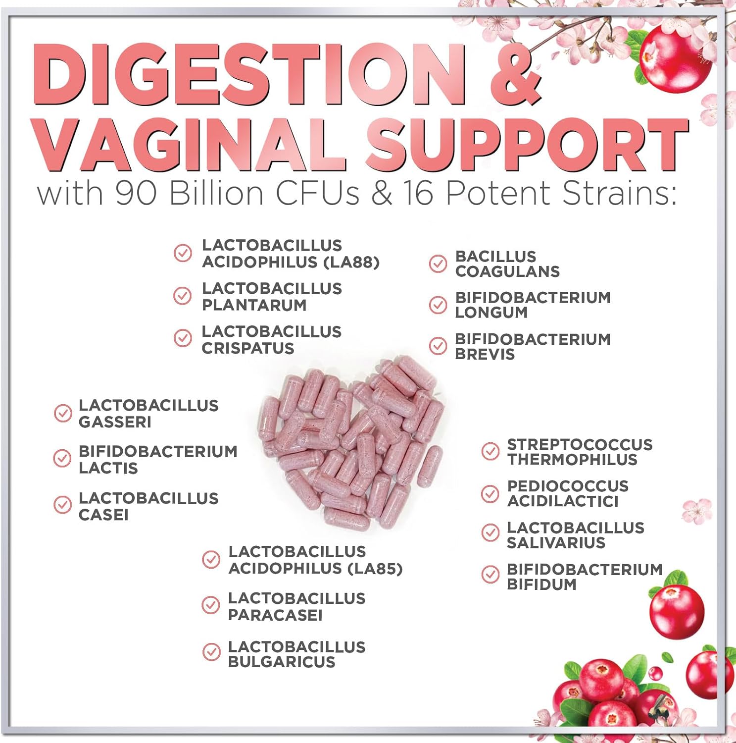 Women's Probiotic Supplement - 90 Billion CFU, 16 Strains with Cranberry & Prebiotics - Feminine PH Balance, Vaginal Health, Immune Support - 60 Capsules
