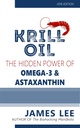 Astaxanthin-Rich Krill Oil for Omega-3 Power