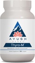 Ayush Herbs Thyro-M: Natural Thyroid Support Capsules for Men and Women with L Tyrosine, Ashwagandha, and Kelp - 120 Vegetarian Capsules